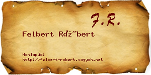 Felbert Róbert névjegykártya